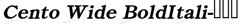 Cento Wide BoldItali字体转换
